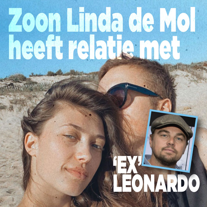 Zoon Linda de Mol heeft relatie met &#8216;ex&#8217; Leonardo DiCaprio