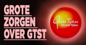 Grote zorgen over GTST