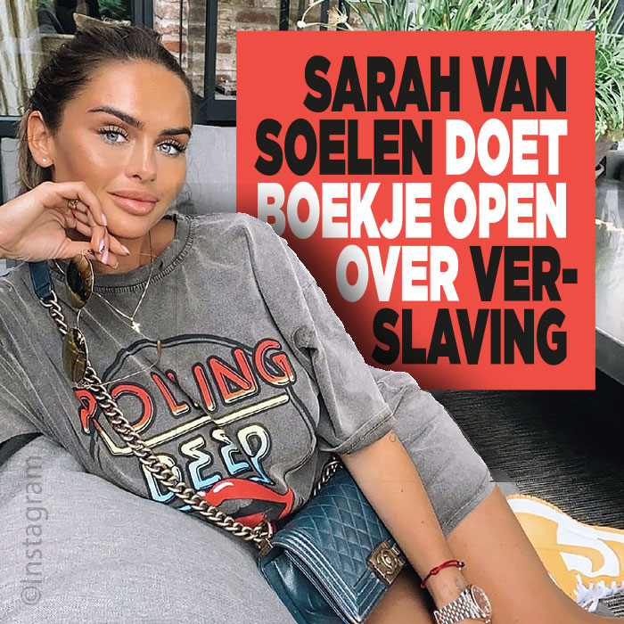 Sarah van Soelen doet boekje open over verslaving