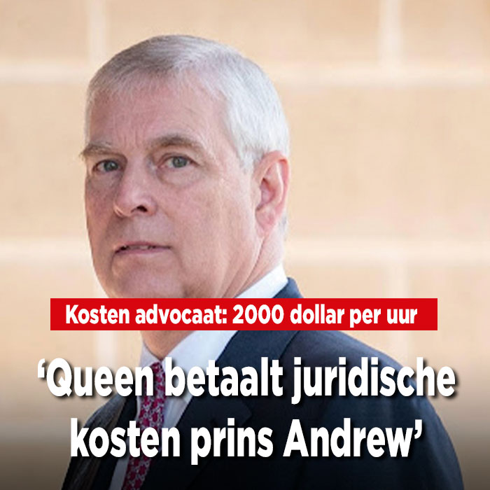 &#8216;Queen neemt juridische kosten prins Andrew voor haar rekening&#8217;