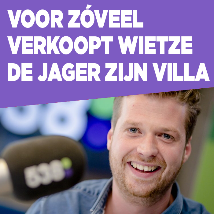 Voor zóveel geld verkoopt Wietze de Jager zijn villa na vertrek bij radio 538