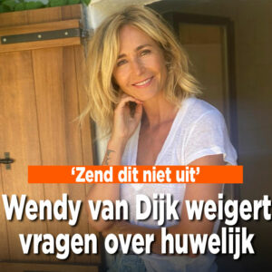 Wendy van Dijk weigert vragen over Erland Galjaard: &#8216;Zend dit niet uit&#8217;