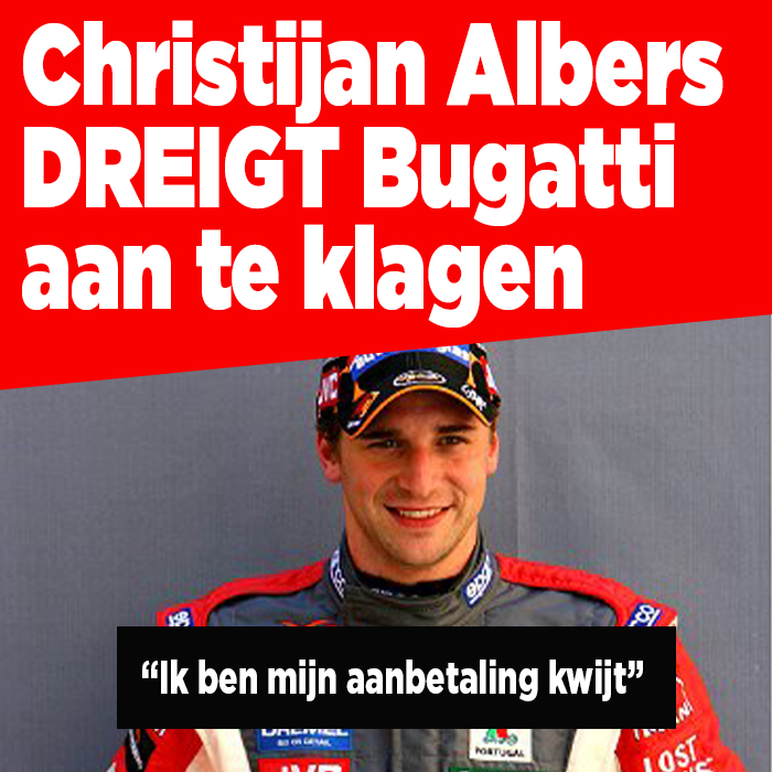 Ex-Formule 1-coureur Christijan Albers dreigt Bugatti aan te klagen