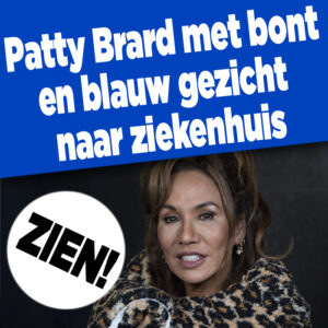 ZIEN! Patty Brard met bont en blauw gezicht naar ziekenhuis