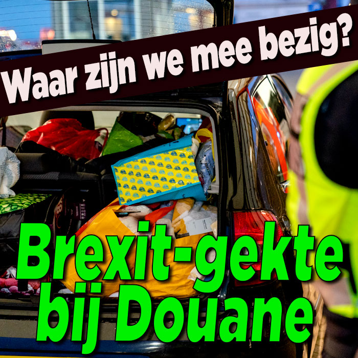 Brexitgekte bij Nederlandse douane