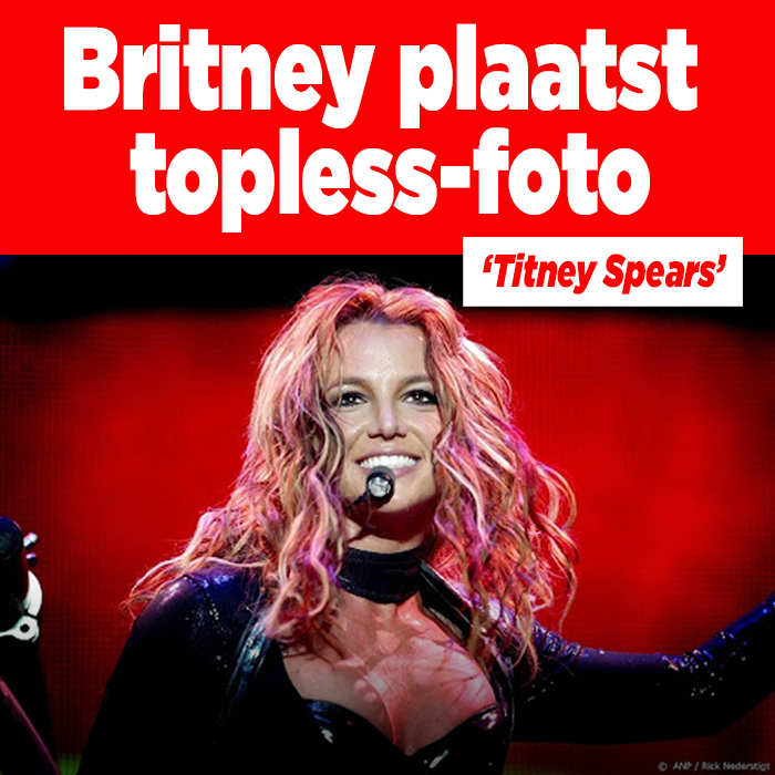 ZIEN: Britney Spears plaatst weer een topless-foto