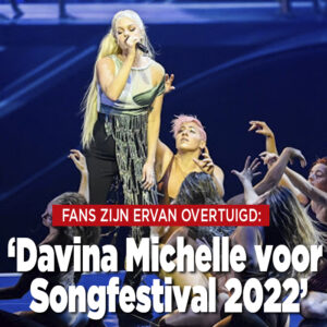 &#8216;Davina Michelle Songfestival-deelnemer 2022&#8217;