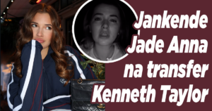 Jankende Jade Anna na transfer Kenneth Taylor