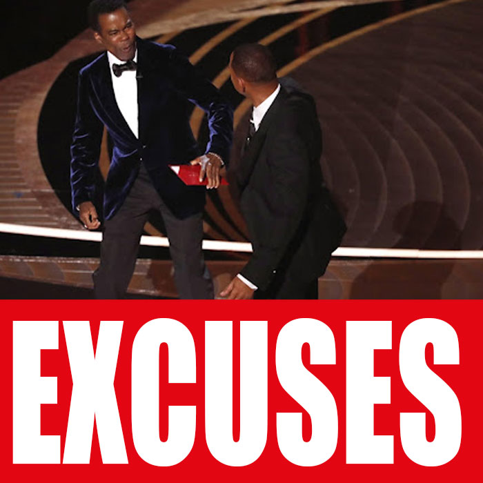 Excuses Will Smith