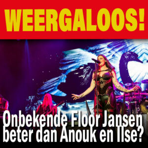 Floor Jansen drie keer beter dan Anouk en Ilse samen?