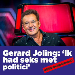 Gerard Joling onthult: &#8216;Ik had seks met politici&#8217;