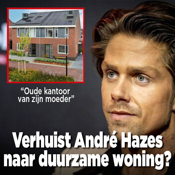 Gaat André Hazes verhuizen?