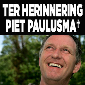 Ter herinnering aan onze weerman Piet Paulusma