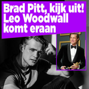 Brad Pitt, kijk uit! Leo Woodall komt eraan