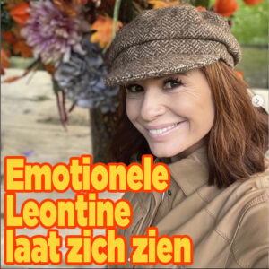 Emotionele Leontine laat zich zien