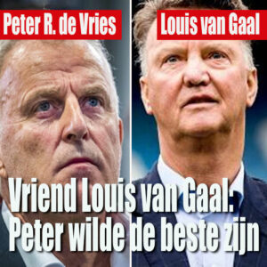 Louis van Gaal: &#8216;Peter wilde ook de beste zijn&#8217;