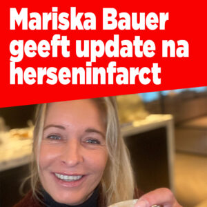 Mariska Bauer geeft update na herseninfarct