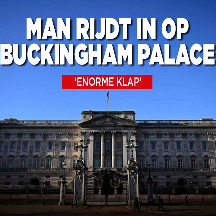 Man rijdt in op hek Buckingham Palace: &#8216;Enorme klap&#8217;