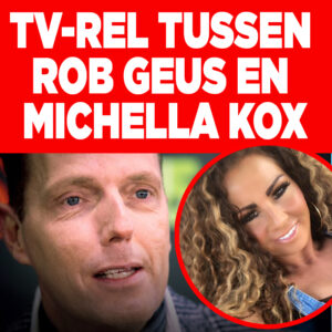 Tv-rel tussen Rob Geus en Michella Kox: &#8216;klets geen onzin!&#8217;