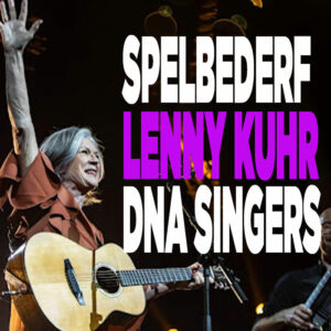 Spelbederf Lenny Kuhr bij DNA Singers