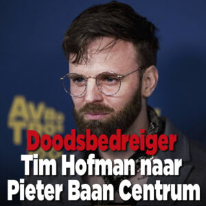 Doodsbedreiger Tim Hofman wordt in Pieter Baan Centrum geplaatst