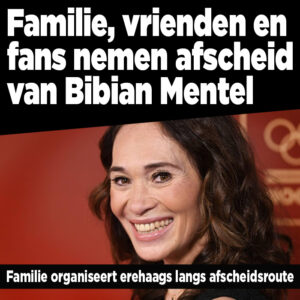 Familie Mentel organiseert erehaag langs afscheidsroute voor Bibian fans