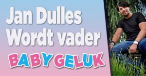 Jan Dulles wordt vader!