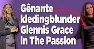 Gênante kledingblunder Glennis Grace in The Passion
