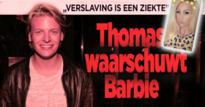 Thomas Berge bezorgd om verslaafde Barbie
