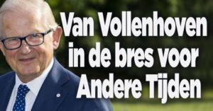 Mr. Pieter van Vollenhoven in de bres voor Andere Tijden