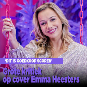 Grote kritiek op cover Emma Heesters: &#8216;Dit is goedkoop scoren&#8217;