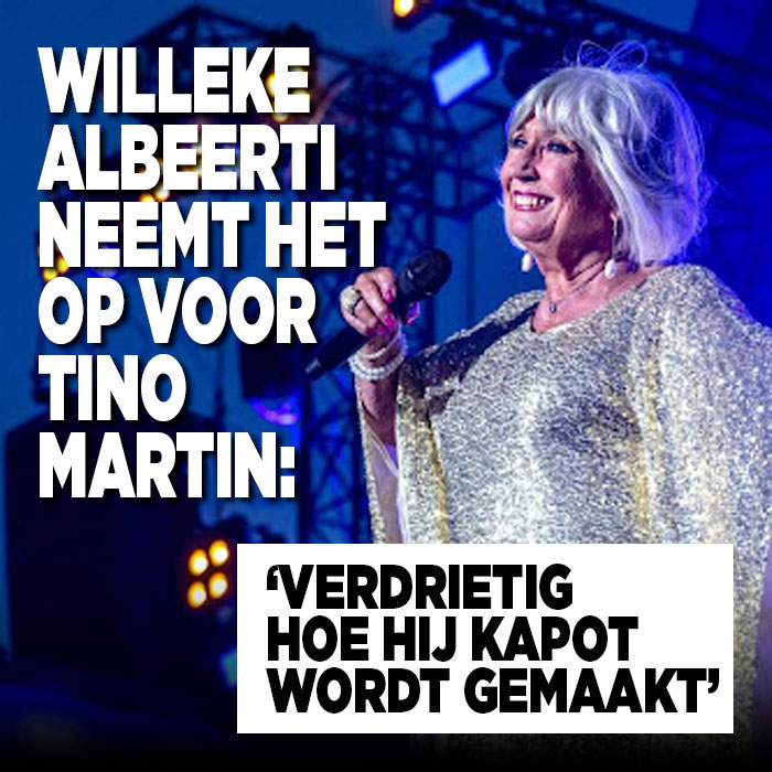 Willeke Alberti neemt het op voor Tino Martin