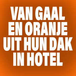 Dansende Louis van Gaal en Oranje-spelers gaan uit hun dak in hotellobby